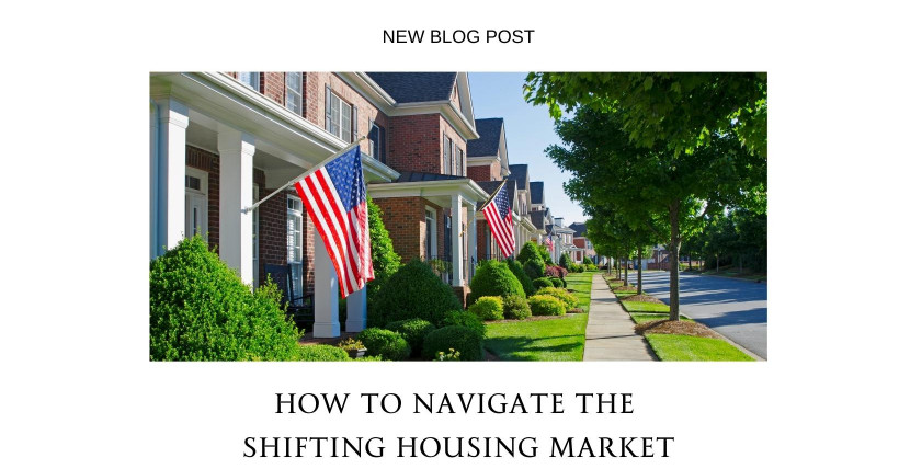 Learning How to Navigate Shifts in the Real Estate Market | Soar Homes